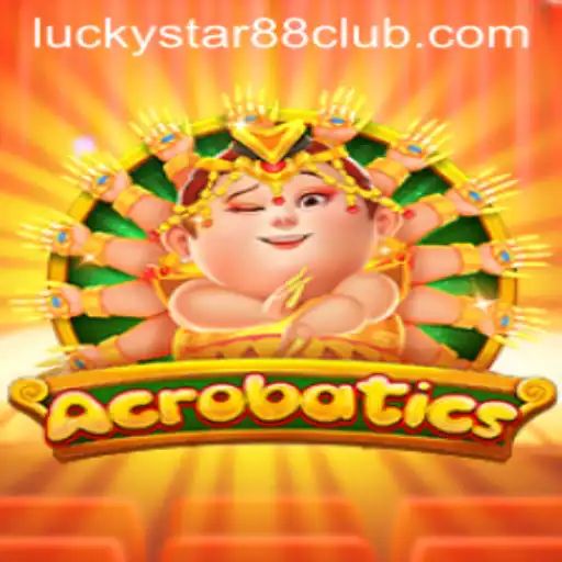 Acrobatics: The Exciting New Game Revolutionizing Interactive Play with Lucky Star 88