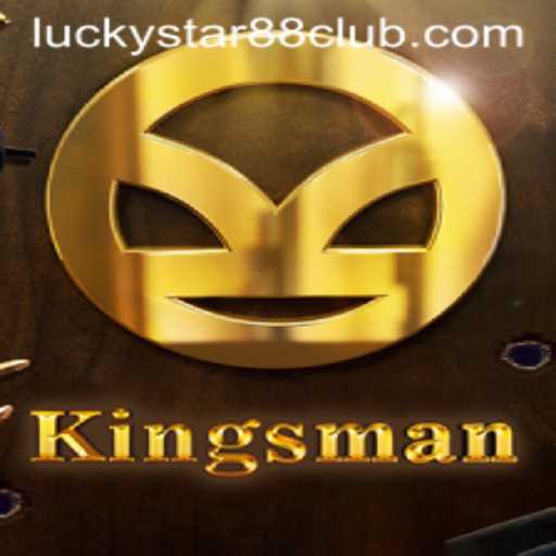 Exploring the Adventure and Strategy of Kingsman: Lucky Star 88