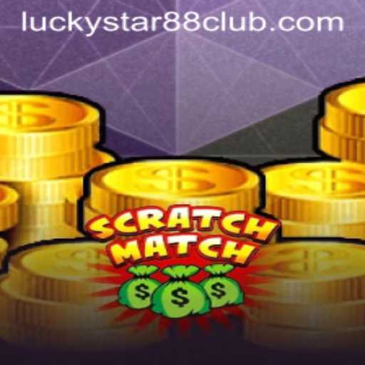 ScratchMatch: The Exciting World of Lucky Star 88